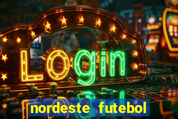 nordeste futebol vip no net